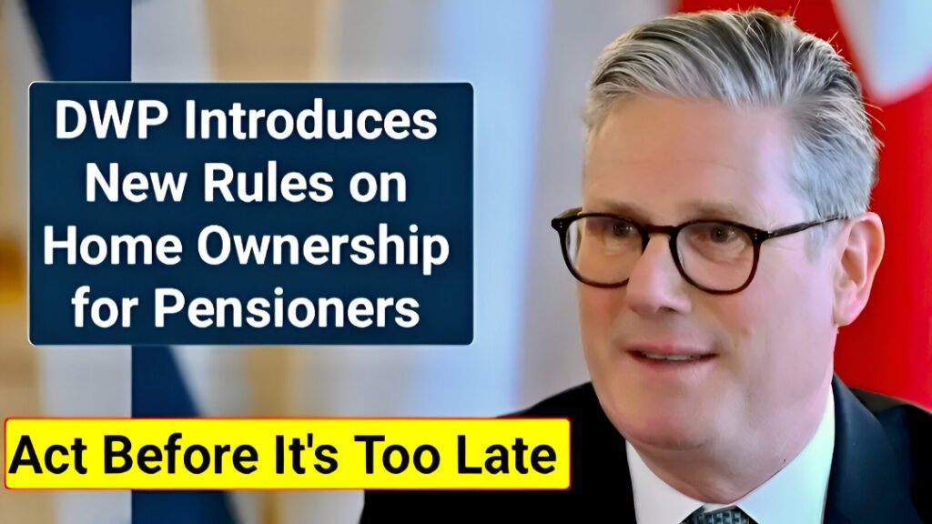 DWP home ownership rules for pensioners